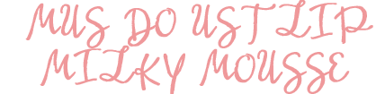Lip Milky mousse